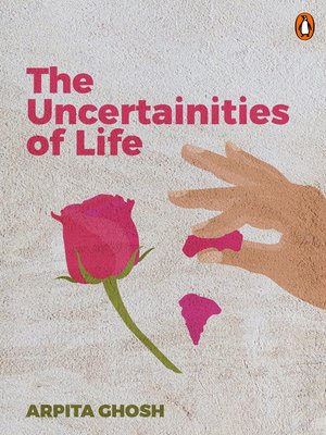 cover image of The Uncertainties of Life